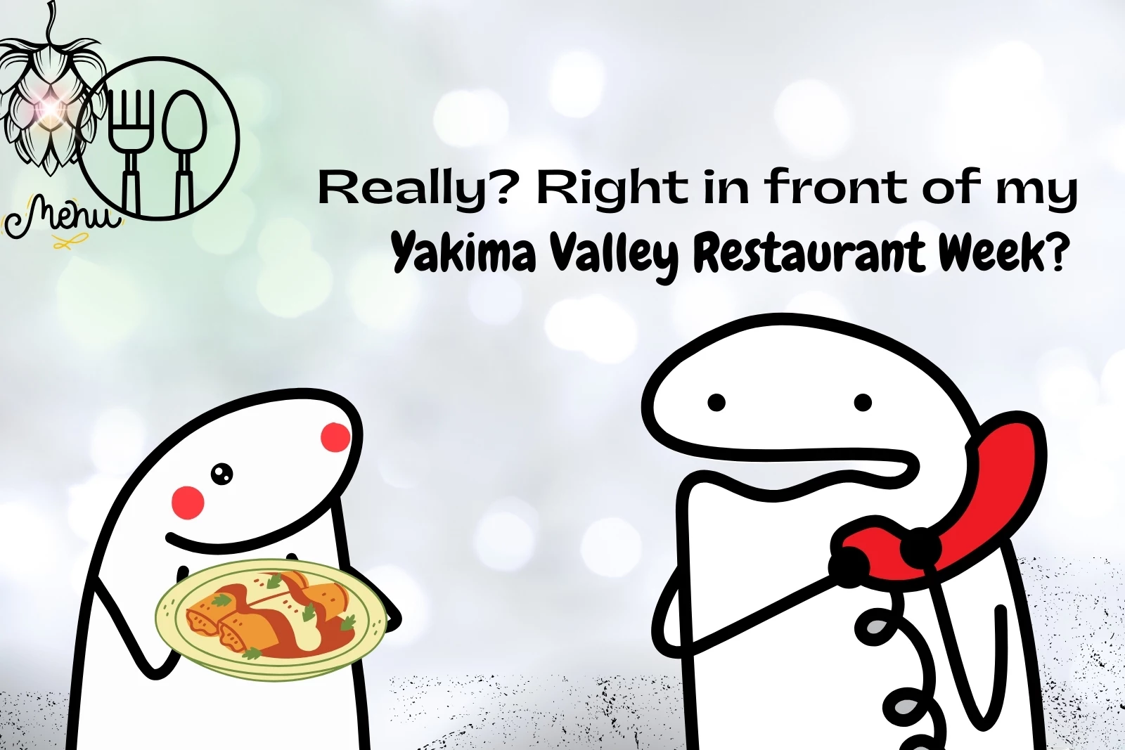 Right in Front of My Yakima Valley Restaurant Week